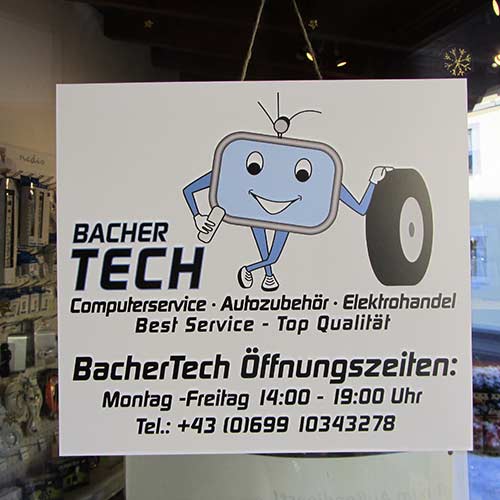 Bacher-Tech Elektro Fachhandel: Küchengeräte, Haushaltsgeräte, Elektro-Zubehör, Computer, Bildschirme, TV Geräte, Kabel, Handy und Mobiltelefonie, Glühbirnen, Kameras und Autozubehör: Geschäft Eingang Türschild